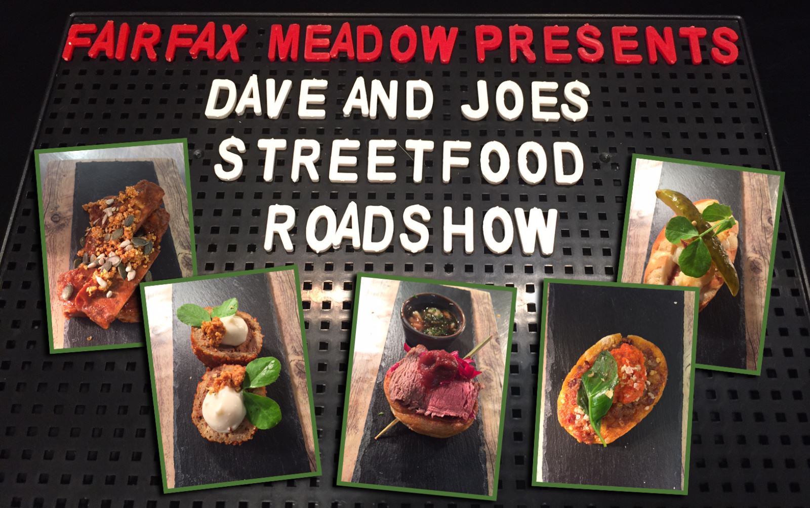 Dave & Joes Street Food Roadshow on the Road Again